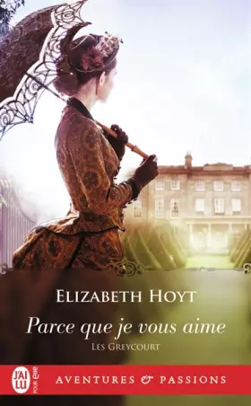 Couverture du produit · Les Greycourt, 2 : Parce que je vous aime