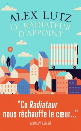 Couverture du produit · Le radiateur d'appoint