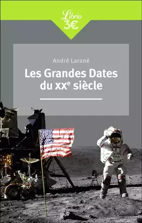 Couverture du produit · Les Grandes Dates du XXᵉ siècle