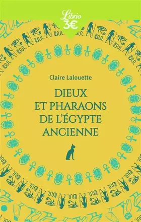 Couverture du produit · Dieux et pharaons de l'Égypte ancienne