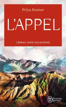 Couverture du produit · L'appel: Libérez votre vrai moi