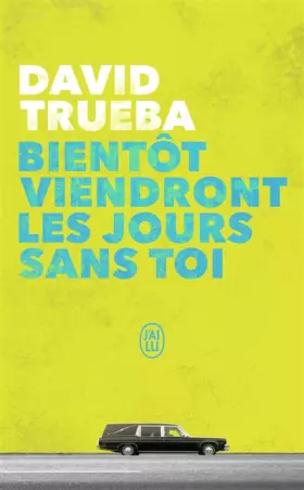 Couverture du produit · Bientôt viendront les jours sans toi