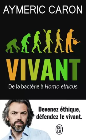 Couverture du produit · Vivant: oeuHomo ethicus De la bactérie à
