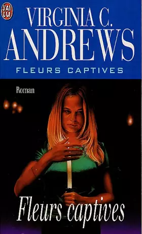 Couverture du produit · Fleurs captives, Tome 1 :