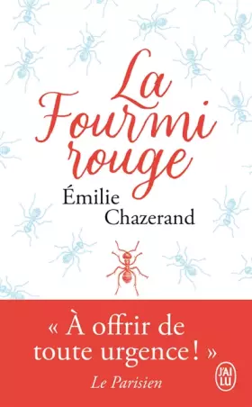 Couverture du produit · La fourmi rouge