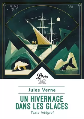 Couverture du produit · Un Hivernage Dans les Glaces