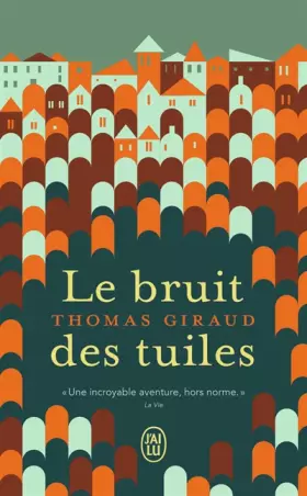 Couverture du produit · Le bruit des tuiles