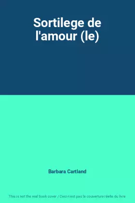 Couverture du produit · Sortilege de l'amour (le)