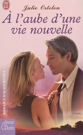 Couverture du produit · A l'aube d'une vie nouvelle