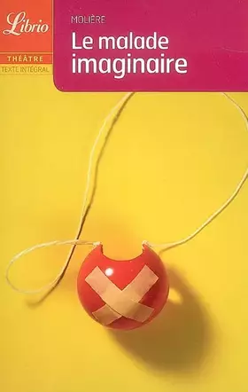Couverture du produit · Le Malade imaginaire