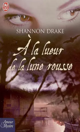 Couverture du produit · A la lueur de la lune rousse