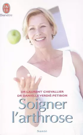 Couverture du produit · Soigner l'arthrose