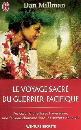 Couverture du produit · Le voyage sacré du guerrier pacifique
