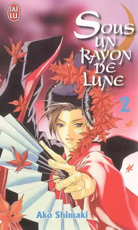 Couverture du produit · Sous un Rayon de Lune, Tome 2 :