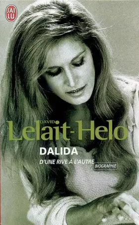 Couverture du produit · Dalida : D'une rive à l'autre