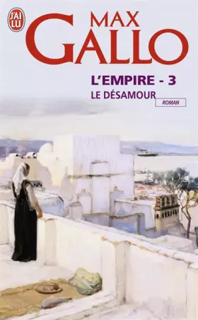 Couverture du produit · L'empire, Tome 3 : Le désamour