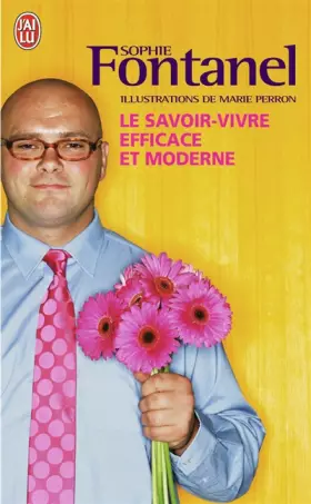 Couverture du produit · Le savoir-vivre efficace et moderne