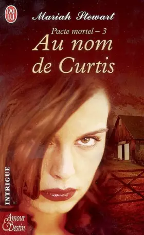 Couverture du produit · Pacte Mortel, Tome 3 : Au nom de Curtis