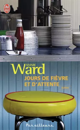 Couverture du produit · Jours de fièvre et d'attente