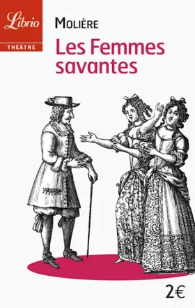 Couverture du produit · Les femmes savantes