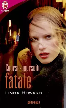 Couverture du produit · Course-poursuite fatale