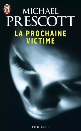 Couverture du produit · La prochaine victime