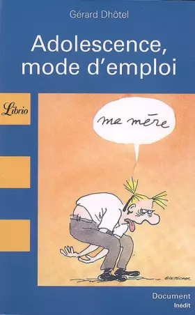 Couverture du produit · Adolescence, mode d'emploi