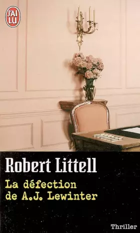 Couverture du produit · La défection de A.J. Lewinter