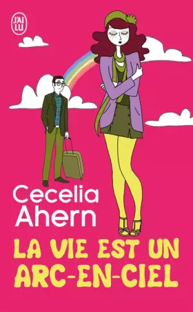 Couverture du produit · La vie est un arc-en-ciel
