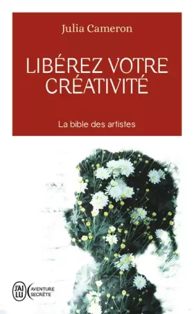Couverture du produit · Liberez Votre Creativite (Aventure Secrete)