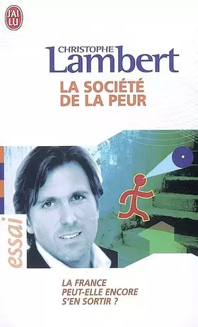 Couverture du produit · La société de la peur
