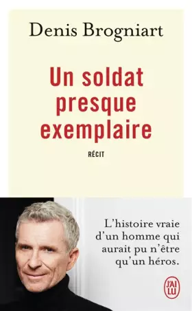 Couverture du produit · Un soldat presque exemplaire