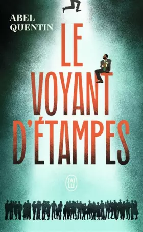 Couverture du produit · Le Voyant d'Étampes