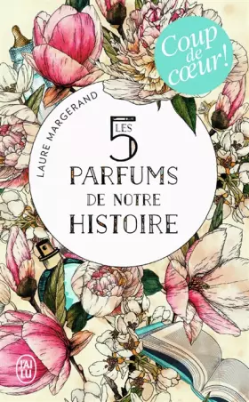 Couverture du produit · Les 5 parfums de notre histoire