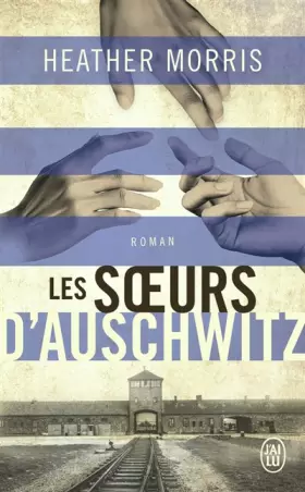 Couverture du produit · Les soeurs d'Auschwitz