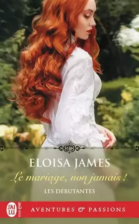 Couverture du produit · Le mariage, non jamais !