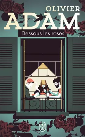 Couverture du produit · Dessous les roses