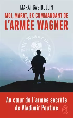 Couverture du produit · Moi, Marat, ex-commandant de l'armée Wagner
