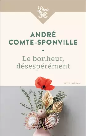 Couverture du produit · Le bonheur, désespérément