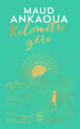 Couverture du produit · Kilomètre Zéro - Édition Collector: Le chemin du bonheur