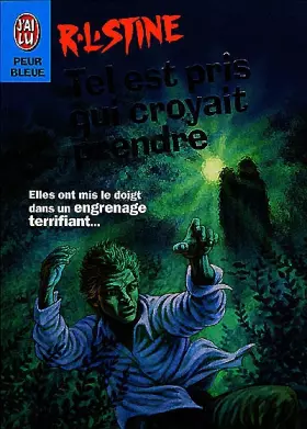 Couverture du produit · Tel est pris qui croyait prendre