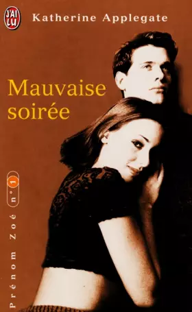 Couverture du produit · Prénom Zoé N° 1 : Mauvaise soirée