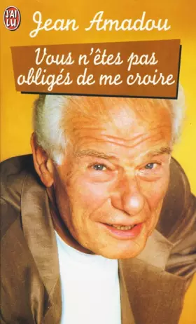 Couverture du produit · Vous n'êtes pas obligés de me croire