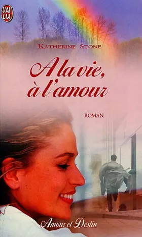 Couverture du produit · A la vie à l'amour