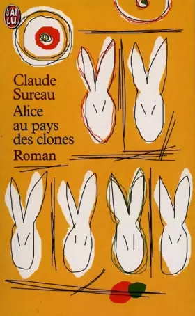 Couverture du produit · Alice au pays des clones