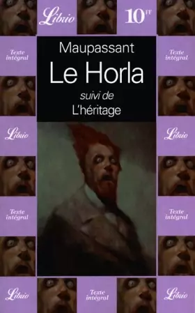 Couverture du produit · Le Horla, suivi de "L'Héritage"