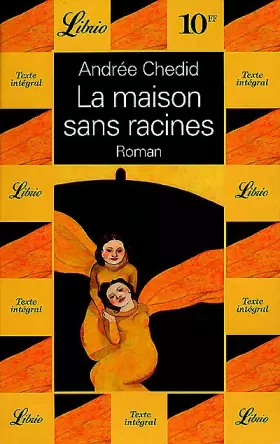 Couverture du produit · La Maison sans racines
