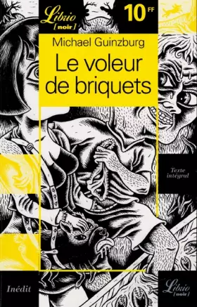 Couverture du produit · Le Voleur de briquets