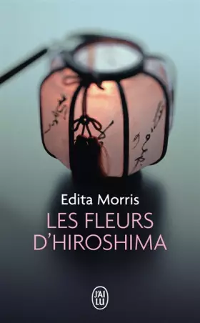 Couverture du produit · Les fleurs d'Hiroshima