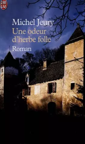 Couverture du produit · Une odeur d'herbe folle